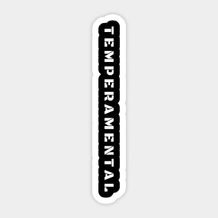 Temperamental, Front and Back Sticker